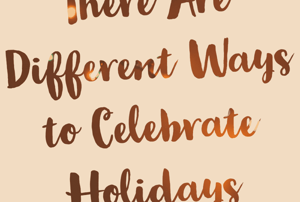 There Are Different Way to Celebrate Holidays (2)